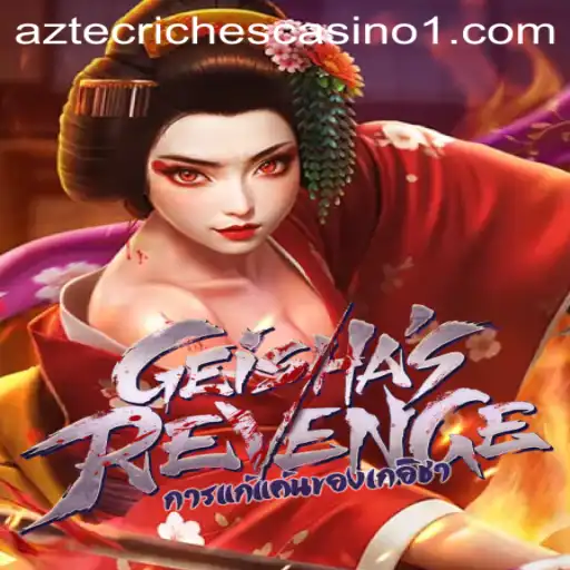 GeishasRevenge: The Captivating New Game Experience