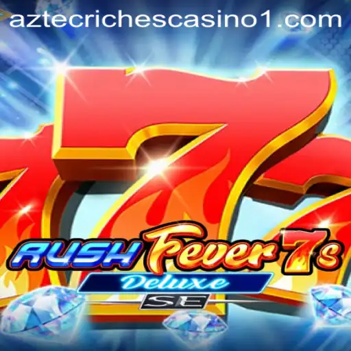 RushFever7sDeluxeSE: A Deep Dive into the Latest Thrilling Game